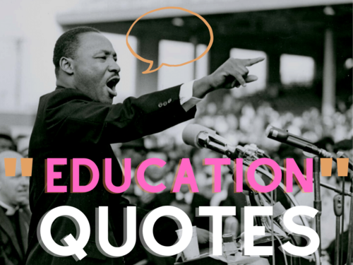 101 Education Quotes For Teachers And Students Innovative Teaching Ideas Teaching Resources