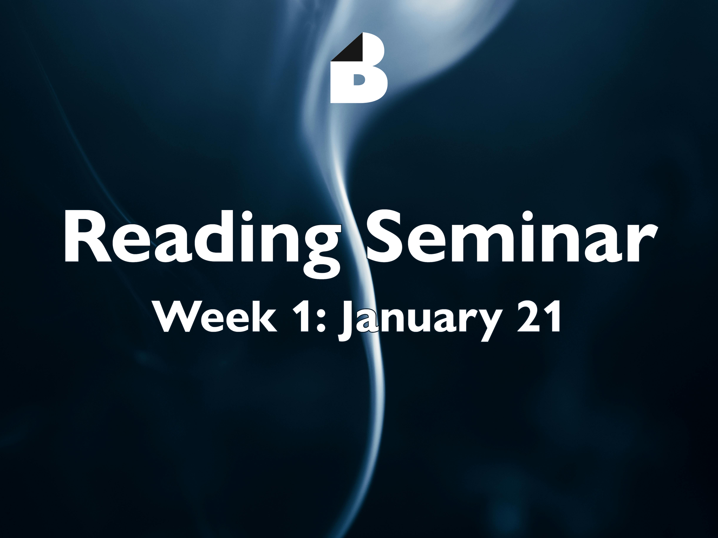 Reading Seminar (Week 1)