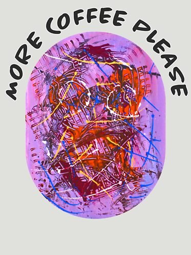 More Coffee Please (lettering)