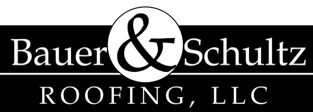 Bauer &amp; Schultz Roofing, LLC