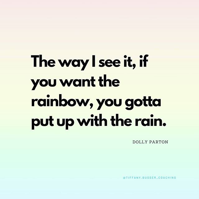 And you gotta put up with me quoting Dolly Parton.