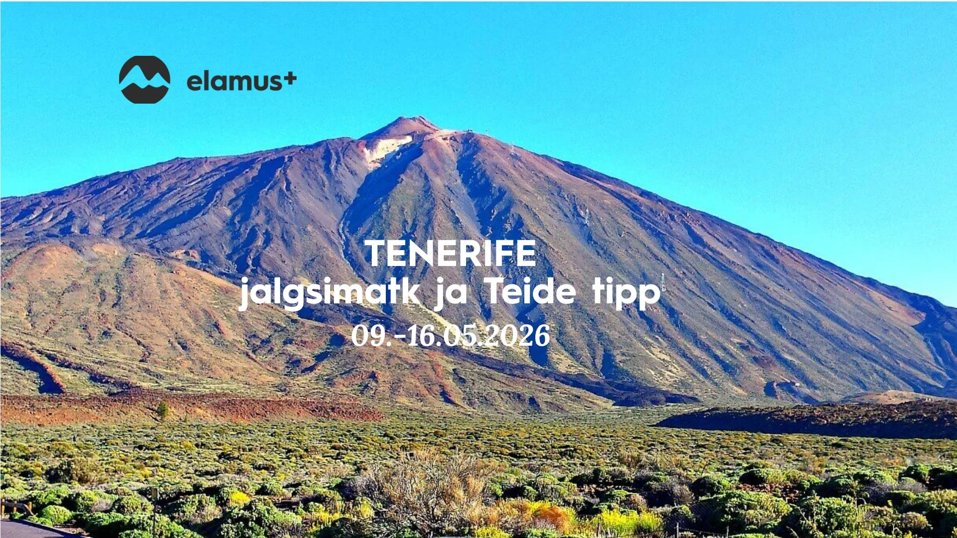 Tenerife jalgsimatk koos Teide tipuga 2026