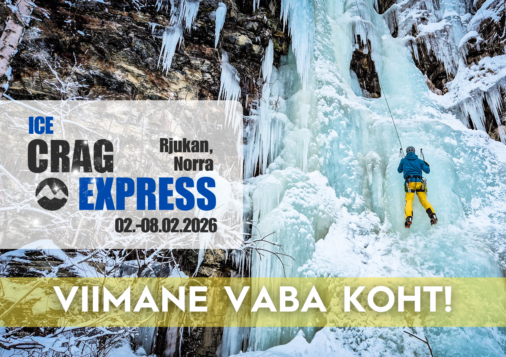 Ice Crag Express: Rjukan, Norra 2026