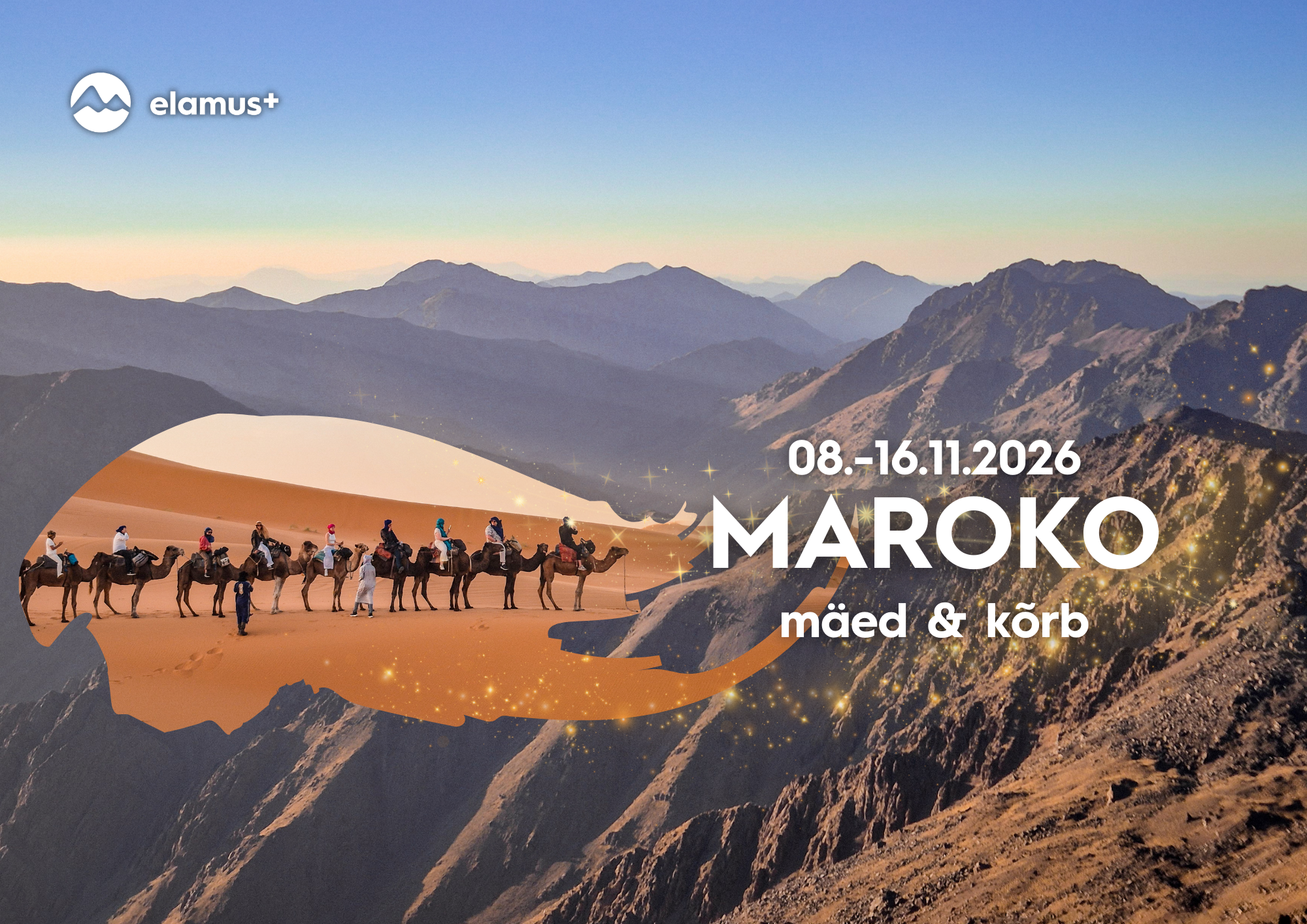 Maroko, Jebel Toubkal (4167 m) ja Sahara kõrb 
