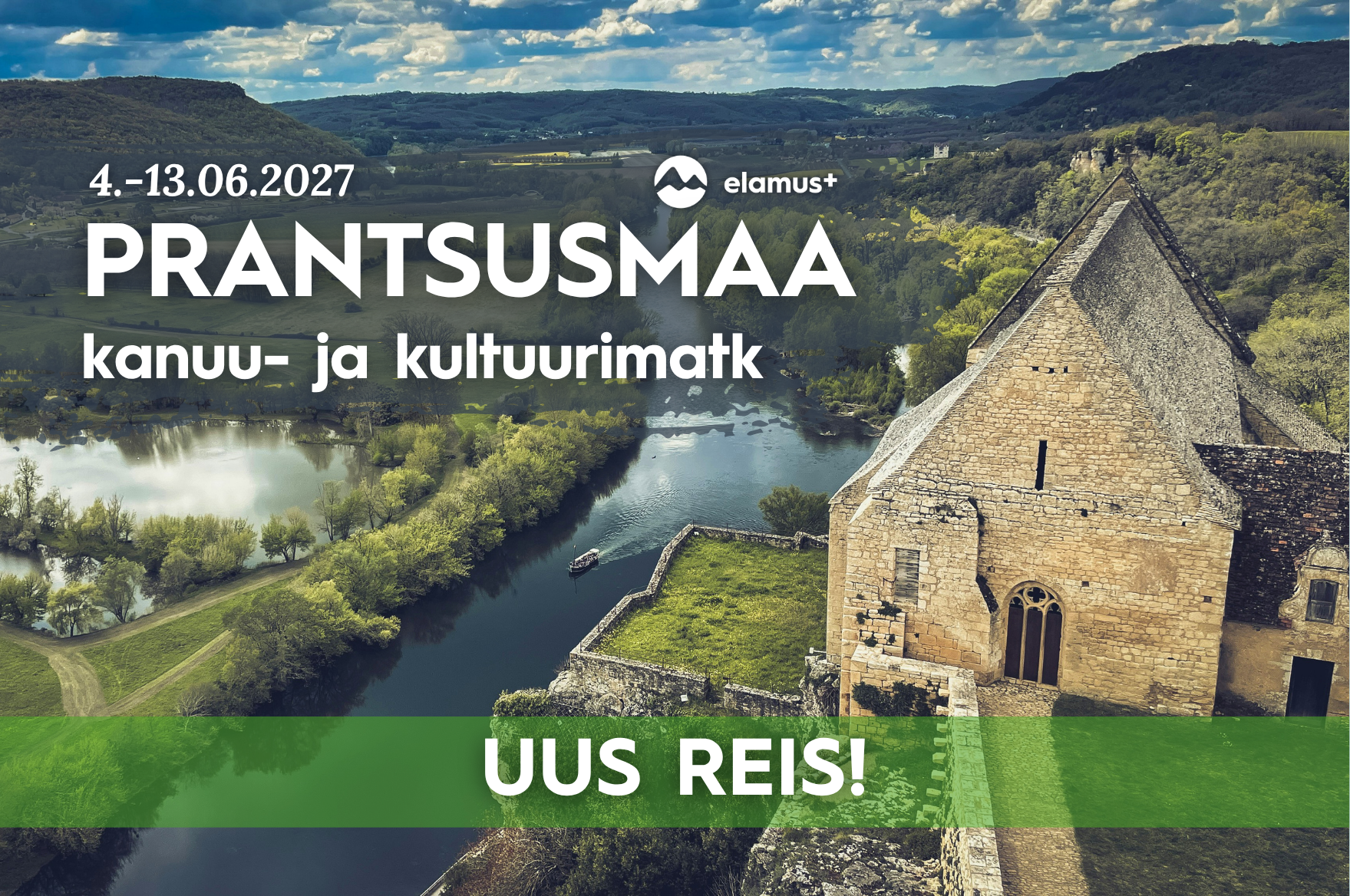 Lõuna-Prantsusmaa kanuu- ja kultuurimatk 2027