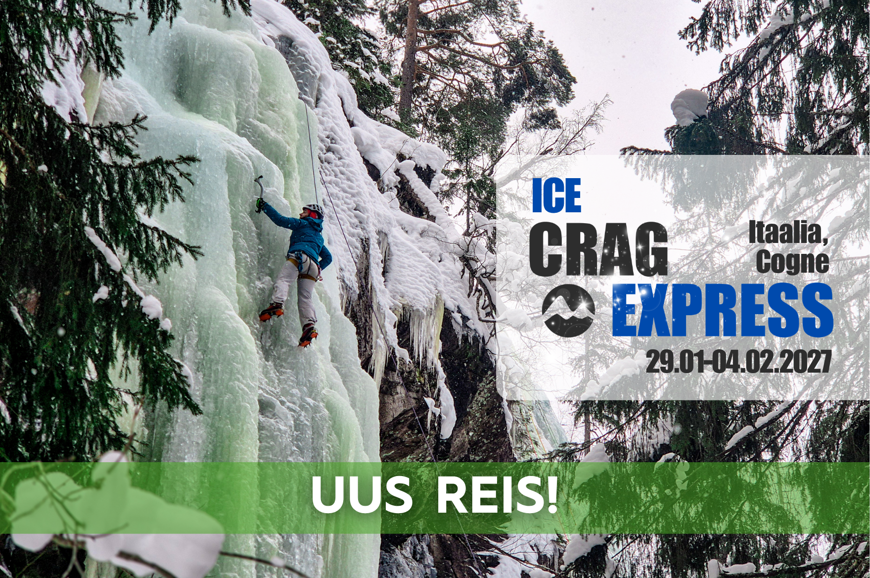 Ice Crag Express: Itaalia 2027