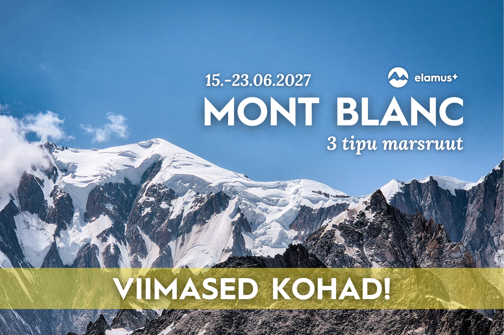 Mont Blanc 2027 (3 tipu marsruut)