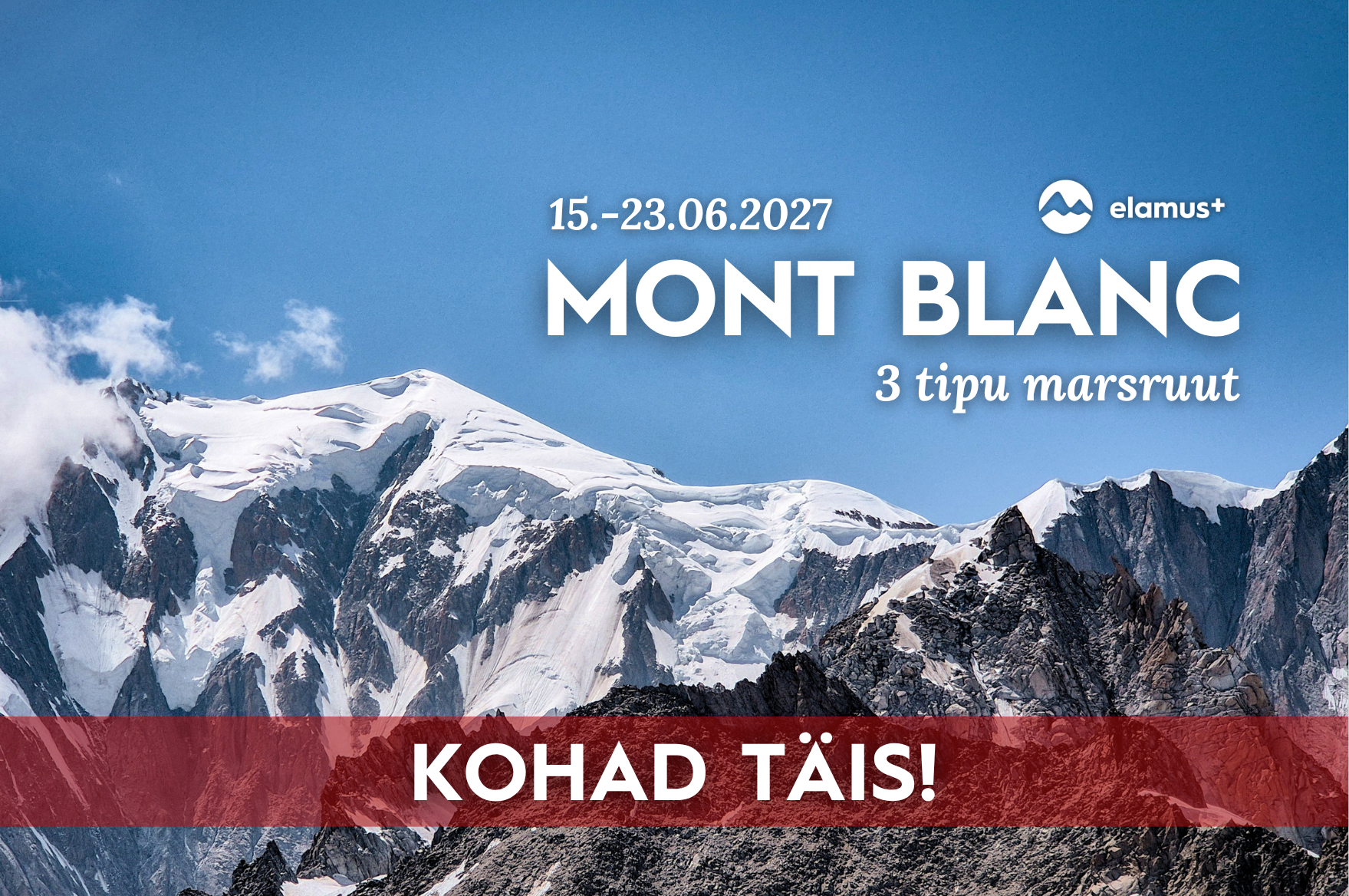 Mont Blanc 2027 (3 tipu marsruut)