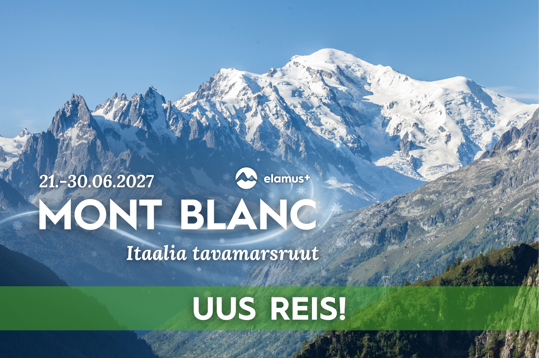 Mont Blanc 2027 Itaalia marsruut