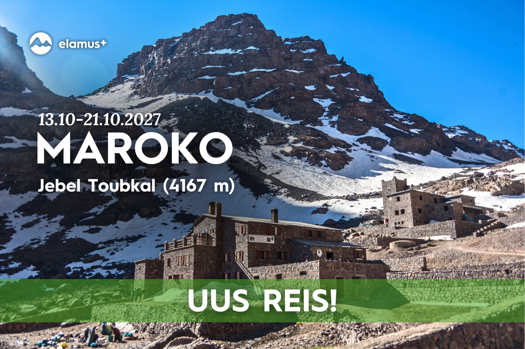 Maroko, Jebel Toubkal (4167 m) ja Sahara kõrb