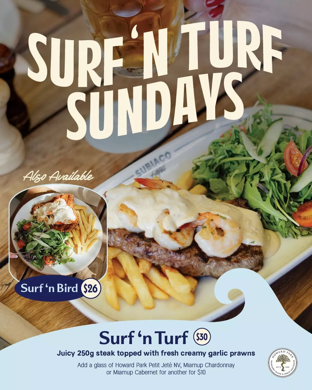 Introducing Surf 'N Turf Sundays! Indulge in our 250g steak with fresh creamy garlic prawns for just $30&nbsp;👏 

Treat yourself and add a glass of Howard Park for an extra $10!

Book your table through the link in our bio.