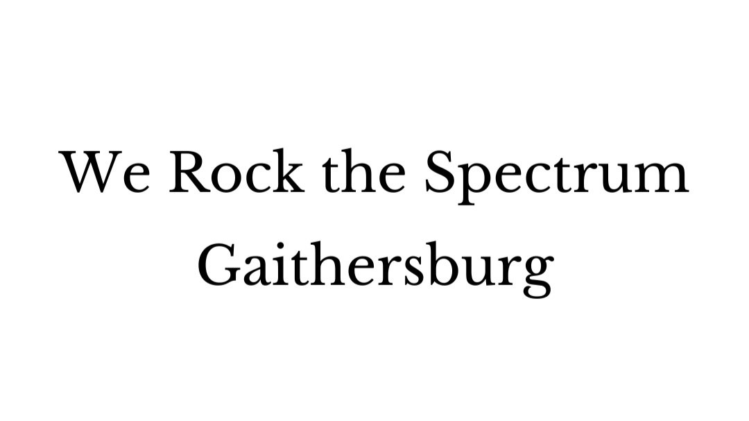 We Rock the Spectrum - Gaithersburg