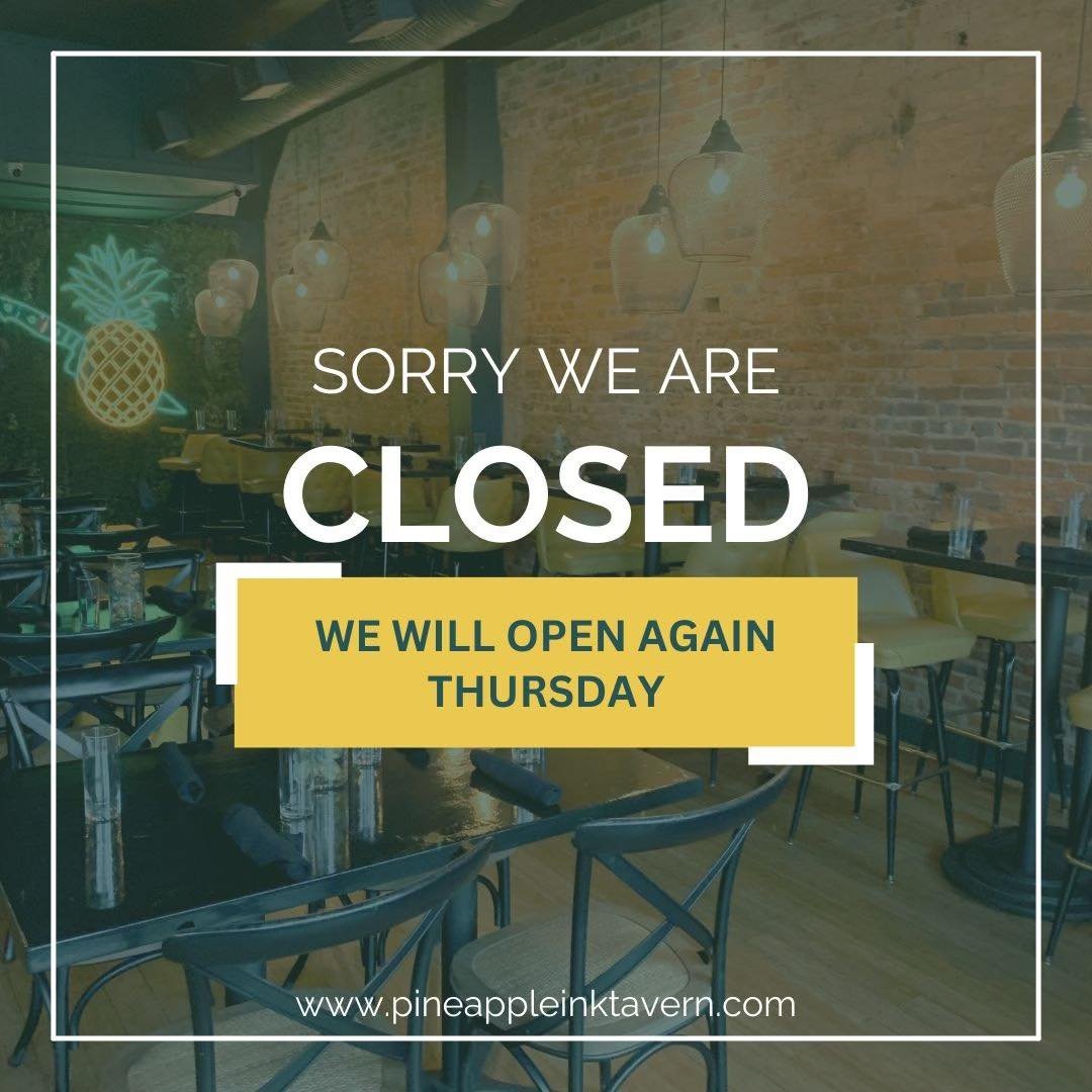 Taking a short break to refresh and rejuvenate! Pineapple Ink Tavern will be closed until Thursday. See you soon for more delicious moments! 

#ClosedForRefresh #SeeYouThursday #PineappleInkTavern