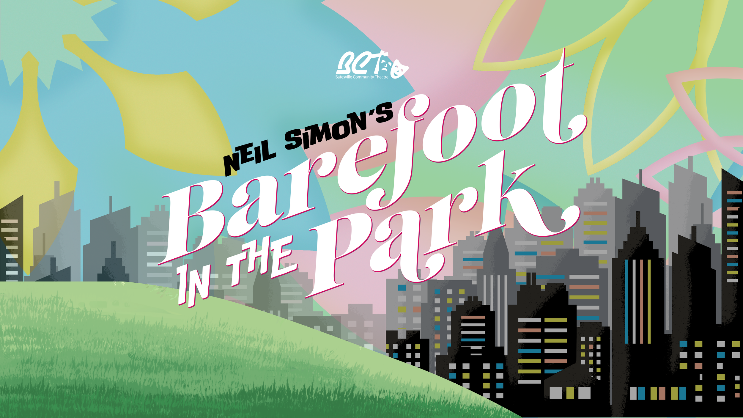 A promotional poster for Neil Simon's 'Barefoot in the Park' with a pink city skyline silhouette and a light pink background featuring a subtle map outline.