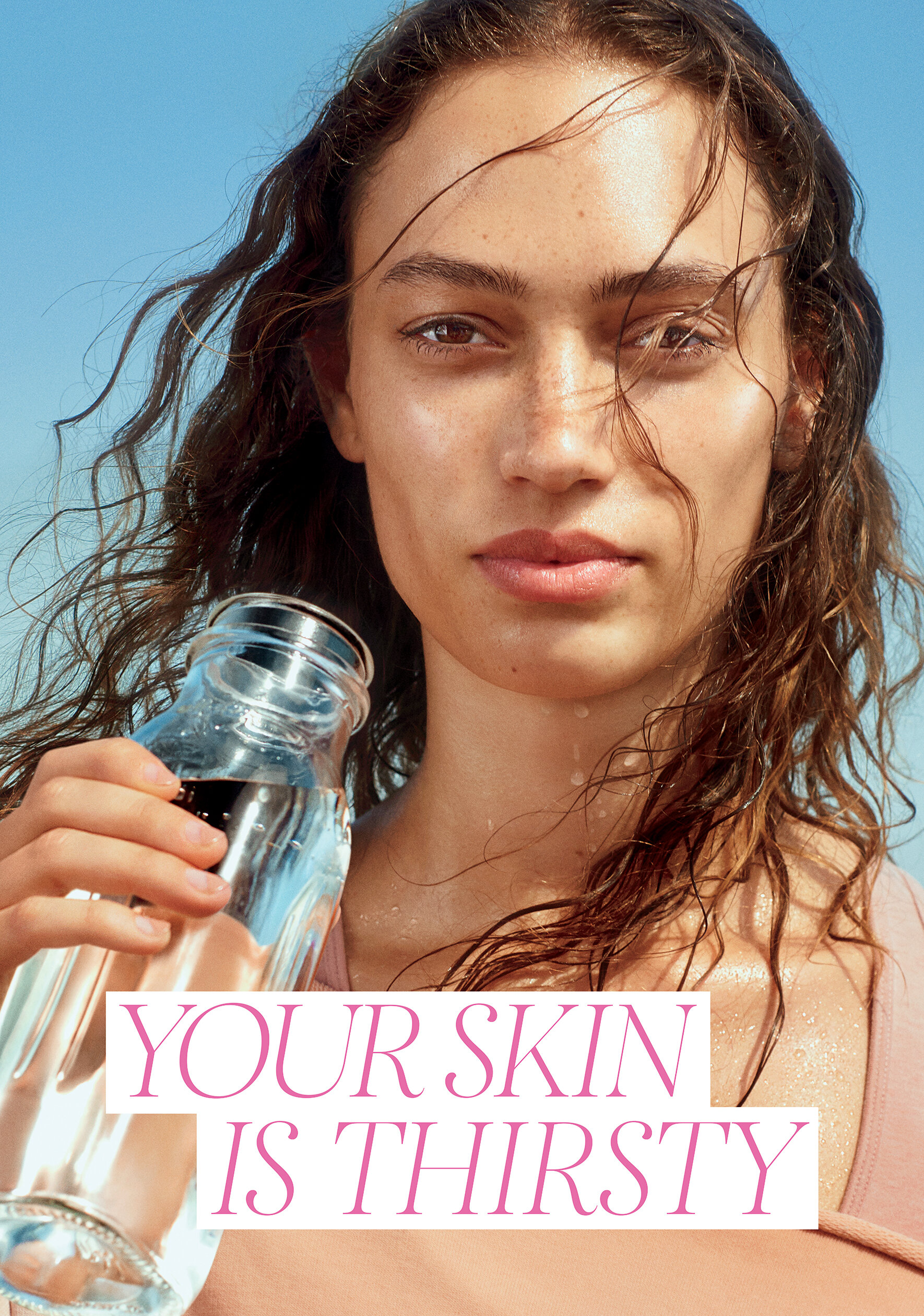 Your Skin is Thirsty