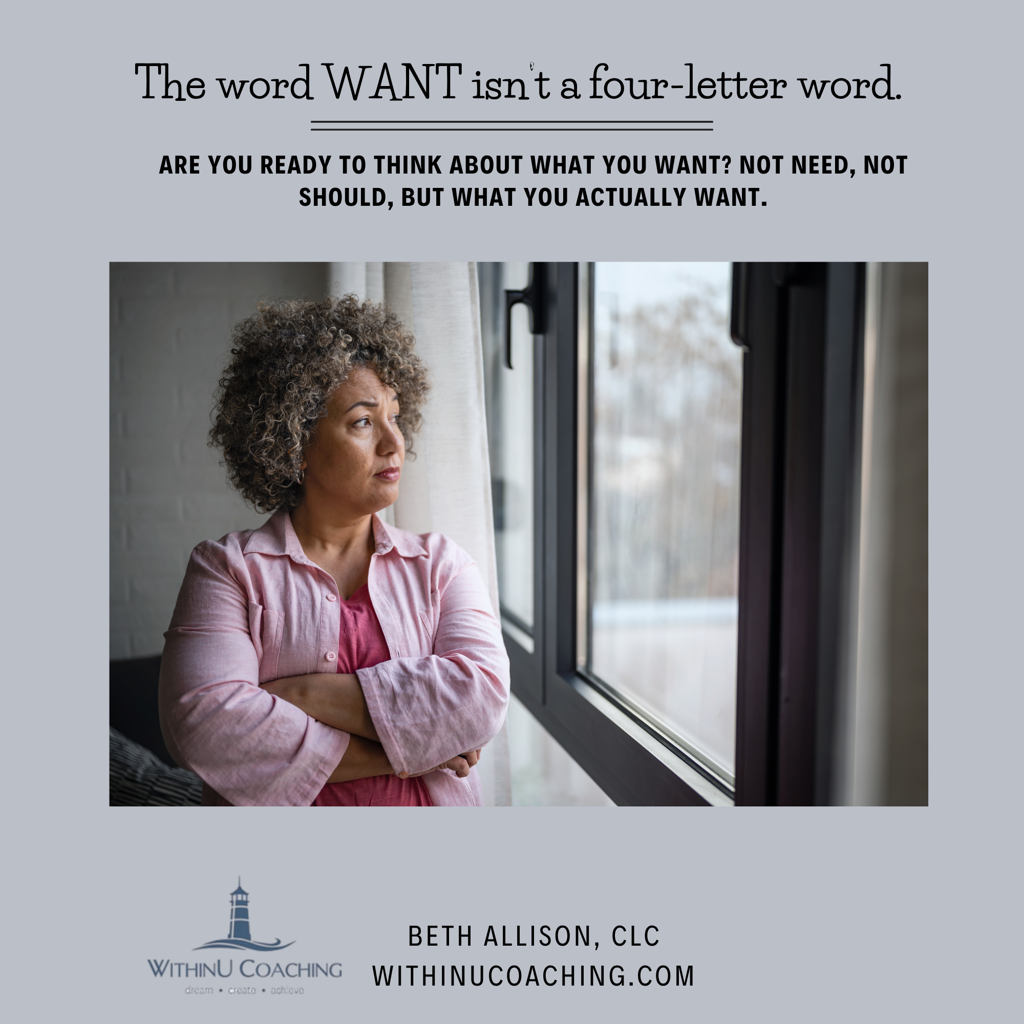 The Word Want Isn’t a Four-Letter Word