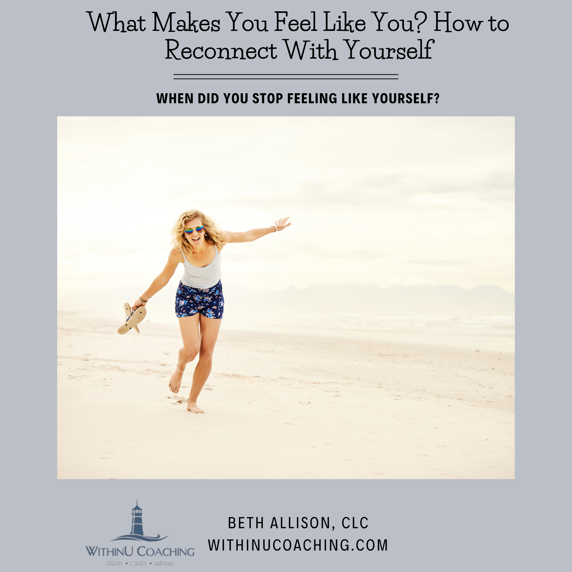 The Things That Make You Feel Like You