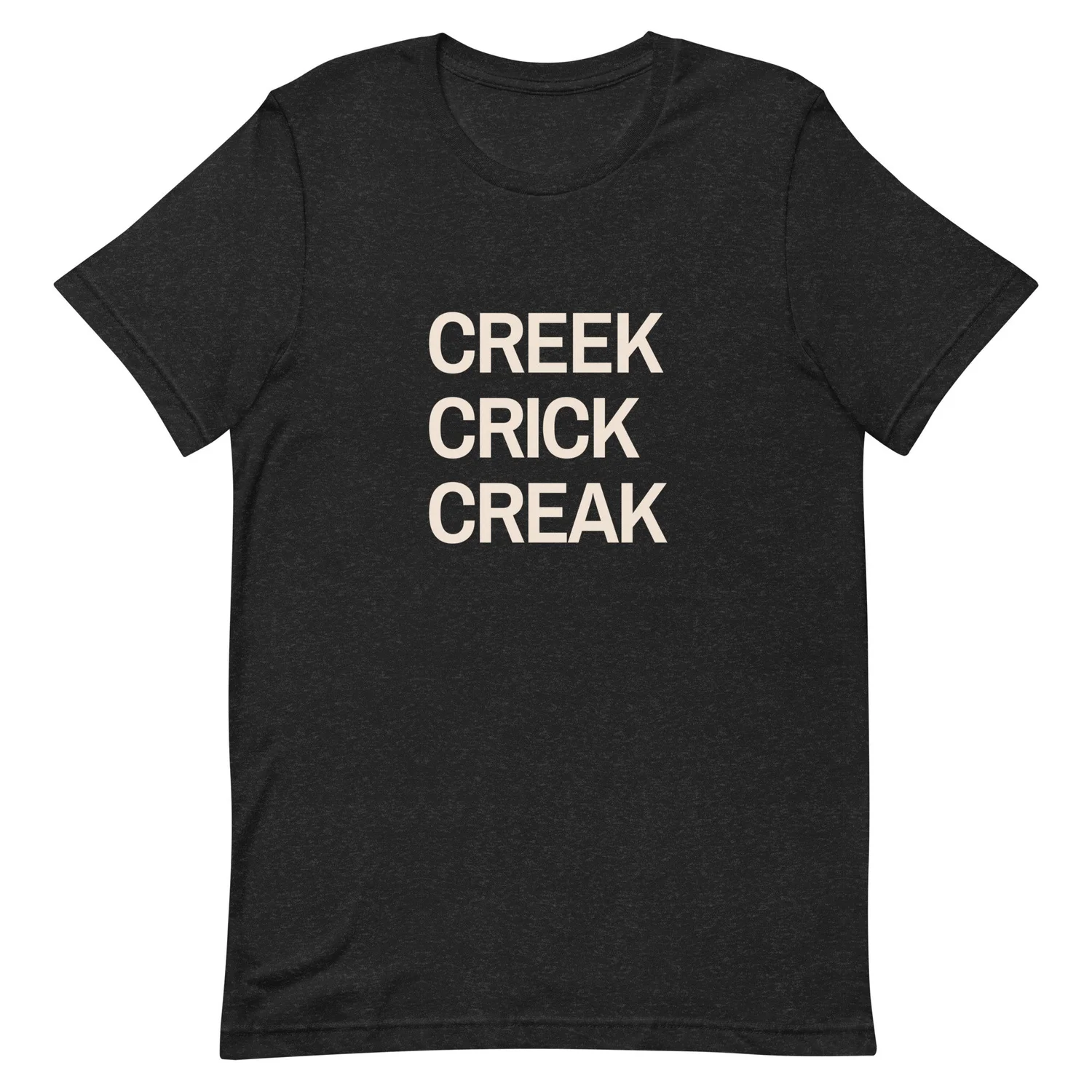 Creek Crick Creak Unisex T-Shirt — Mike Barzacchini