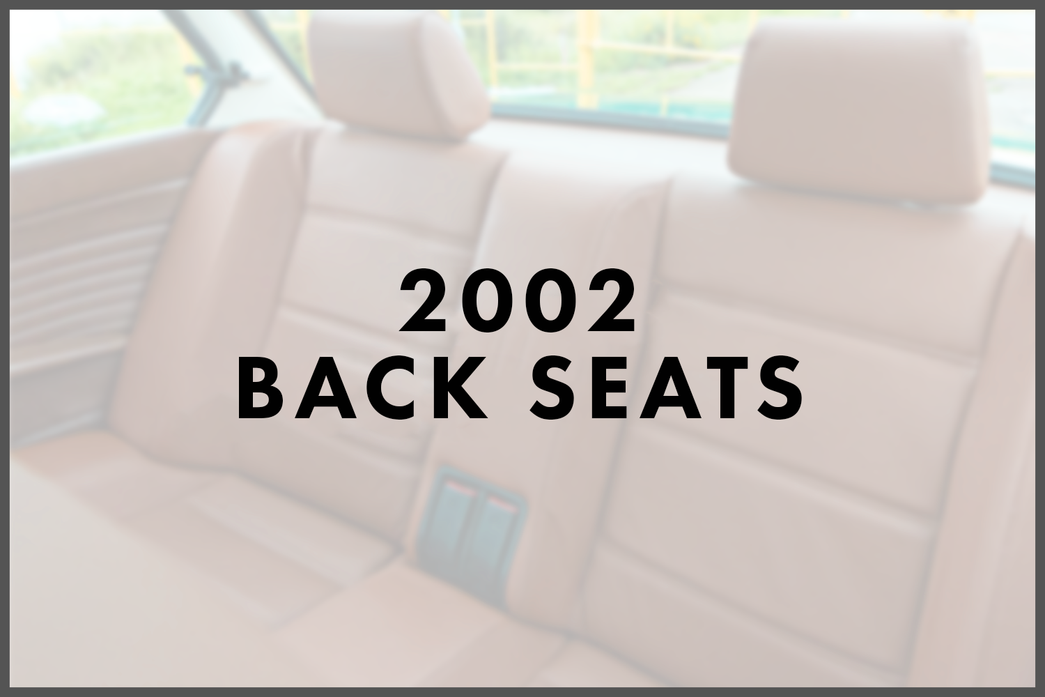 2002 Back Seats V2.png