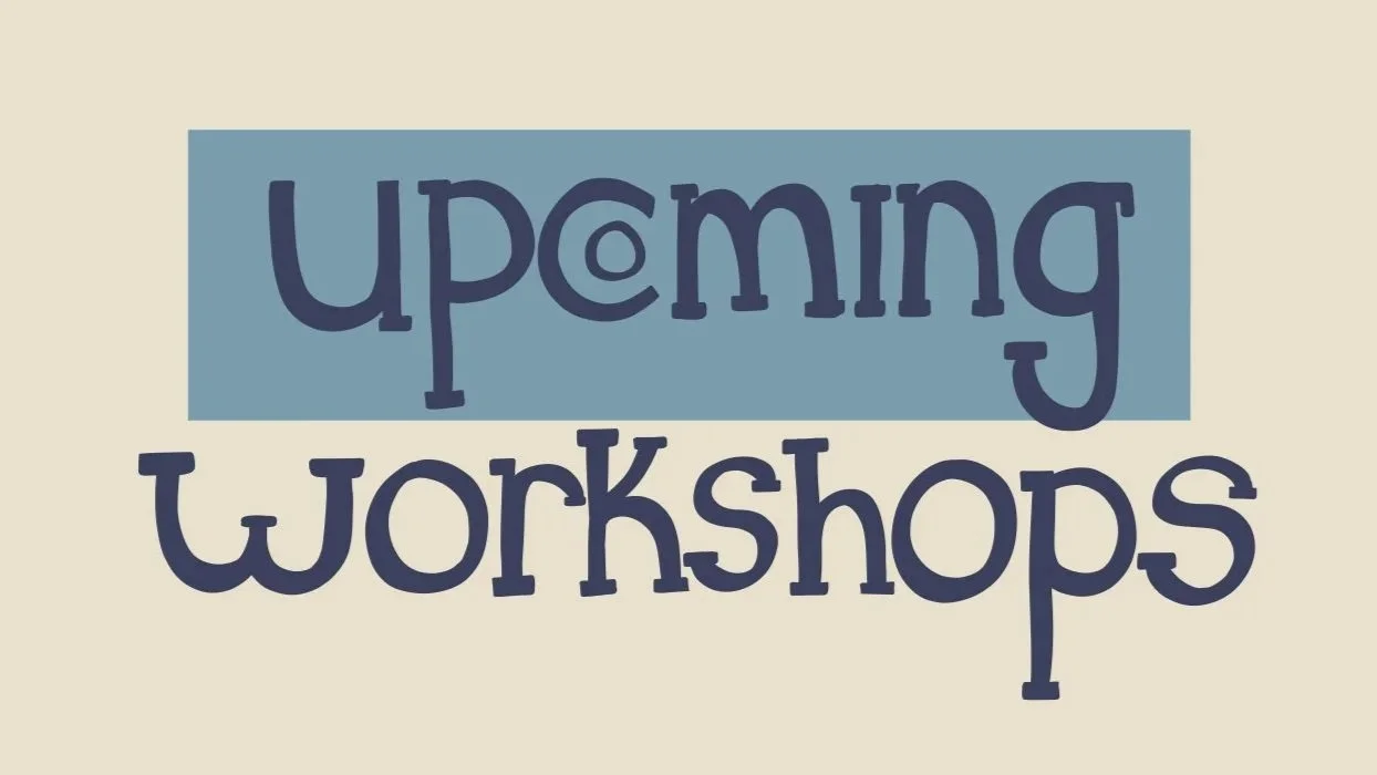 Text reading 'Upcoming Workshops' with the word 'Upcoming' in larger font on a blue background and the word 'Workshops' below it in dark blue font on a light background.