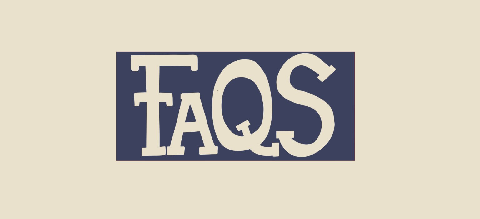Graphic with the word 'FAQ'S' in large, stylized letters on a dark background.