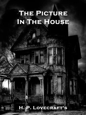H.P. Lovecraft: The Picture in the House - short story review