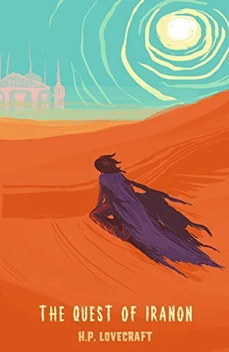 H.P. Lovecraft: The Quest of Iranon - short story review