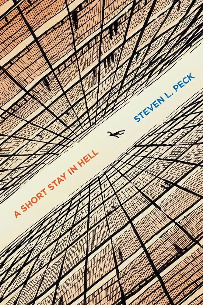 Steven L. Peck: A Short Stay in Hell - book review