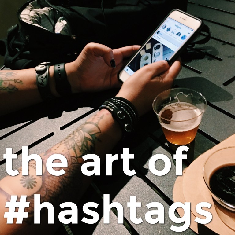 The Art of Hashtags