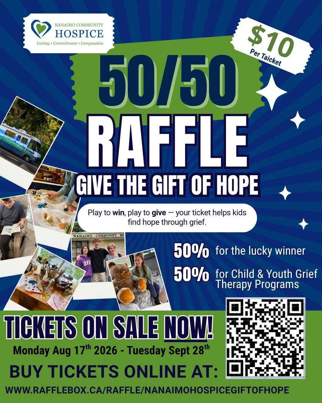 OUR 50/50 RAFFLE IS NOW LIVE! 

Play to win, play to give &mdash; your ticket helps children and youth in our community find hope through grief. 💚💙

When you purchase a ticket for our Give the Gift of Hope 50/50 Raffle, you not only have a chance t