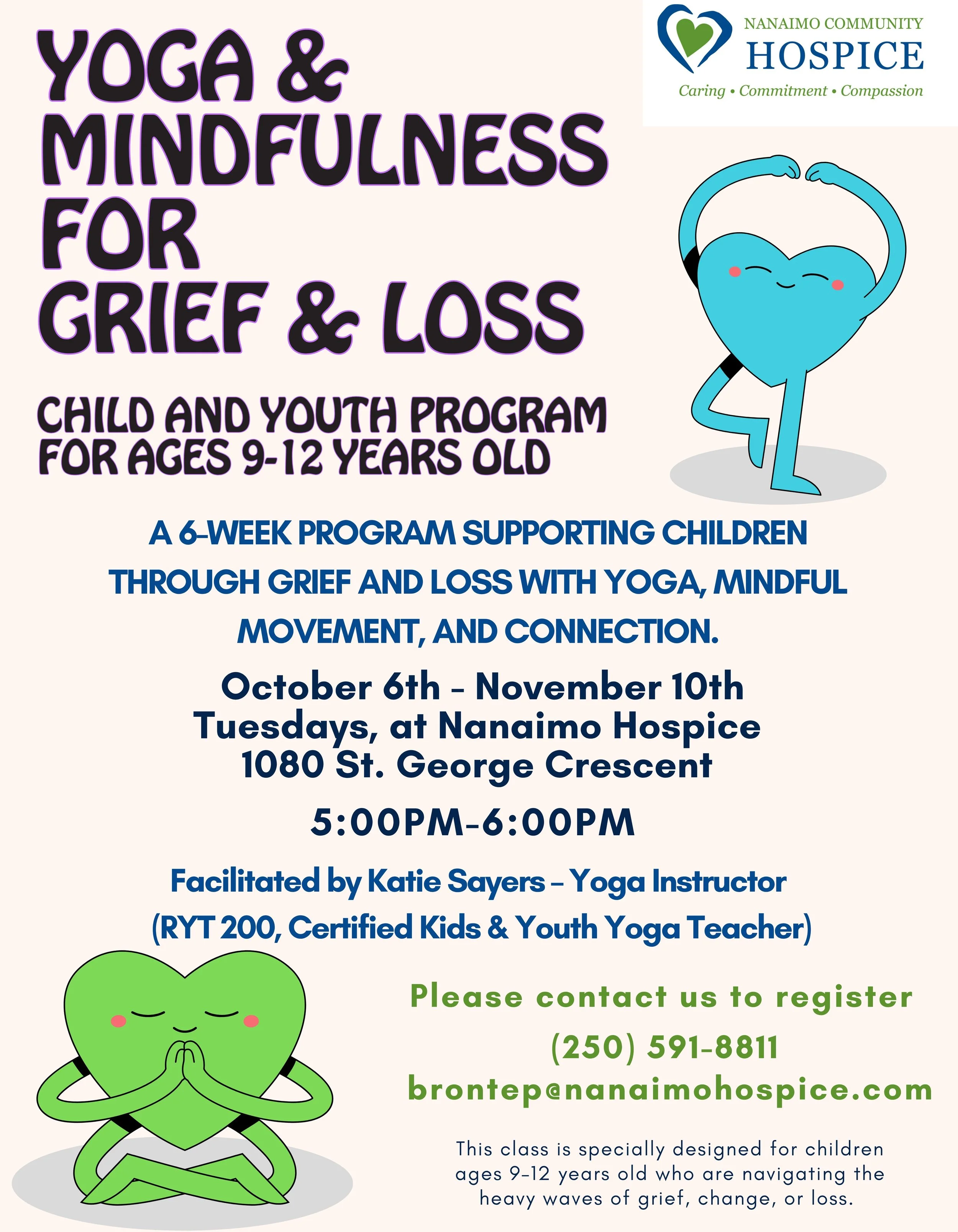 New Child and Youth Program for Our Clients
Yoga &amp; Mindfulness for Grief &amp; Loss 💚

We are excited to offer a 6-week Yoga &amp; Mindfulness for Grief &amp; Loss program for children ages 9&ndash;12 who are navigating grief, change, or death.
