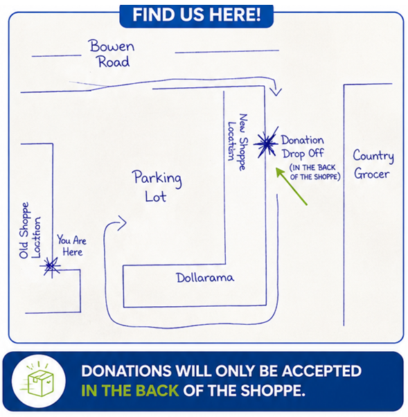 Map showing directions to a donation drop-off at a shoppe, with landmarks including Bowen Road, Old Shoppe Location, New Shoppe Location, Parking Lot, Dollarama, Country Grocer, and labels indicating where donors should leave items behind.