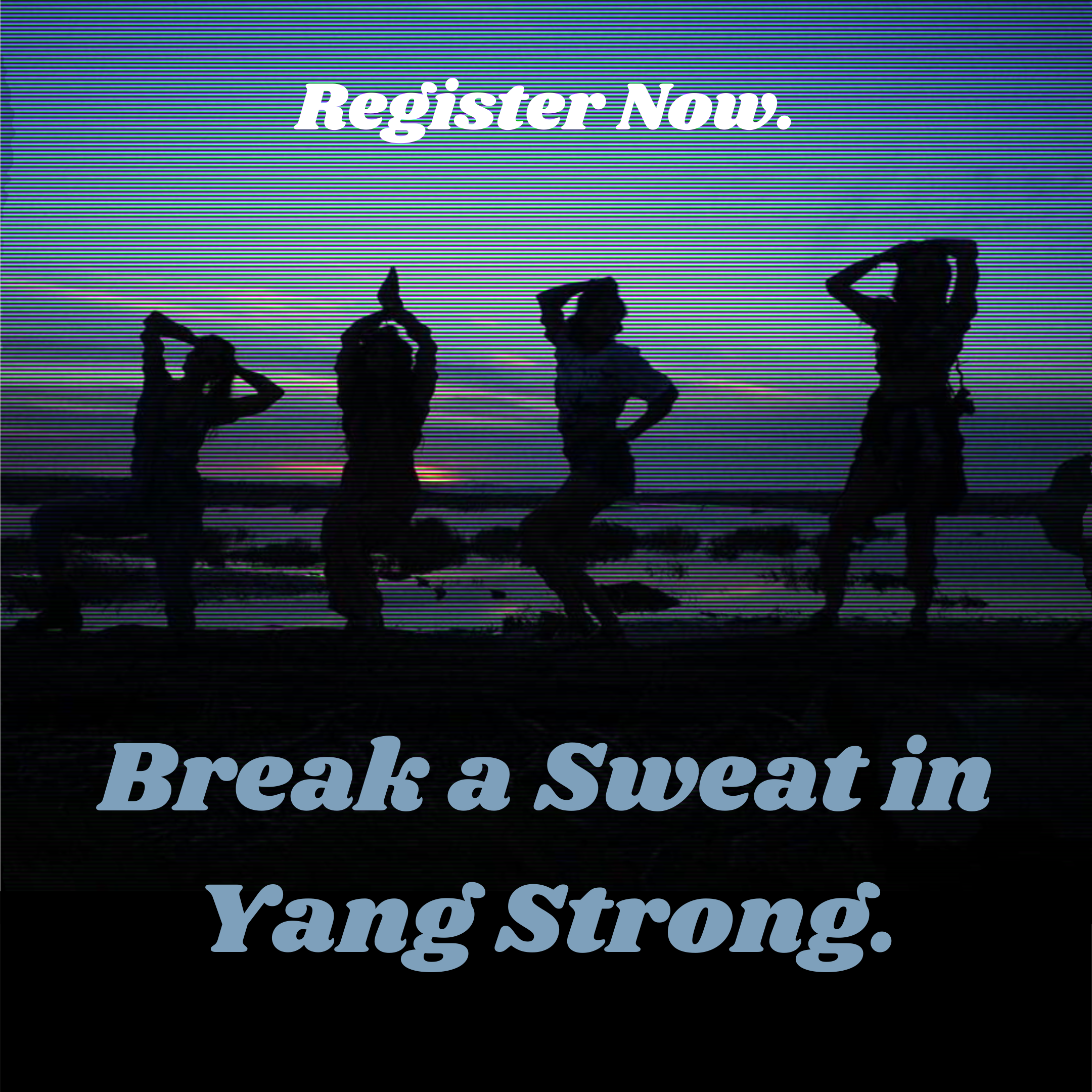 Break a Sweat in Yang Strong..png