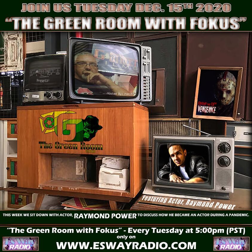The Green Room with Fokus - S1E4 - Actor, Raymond Power