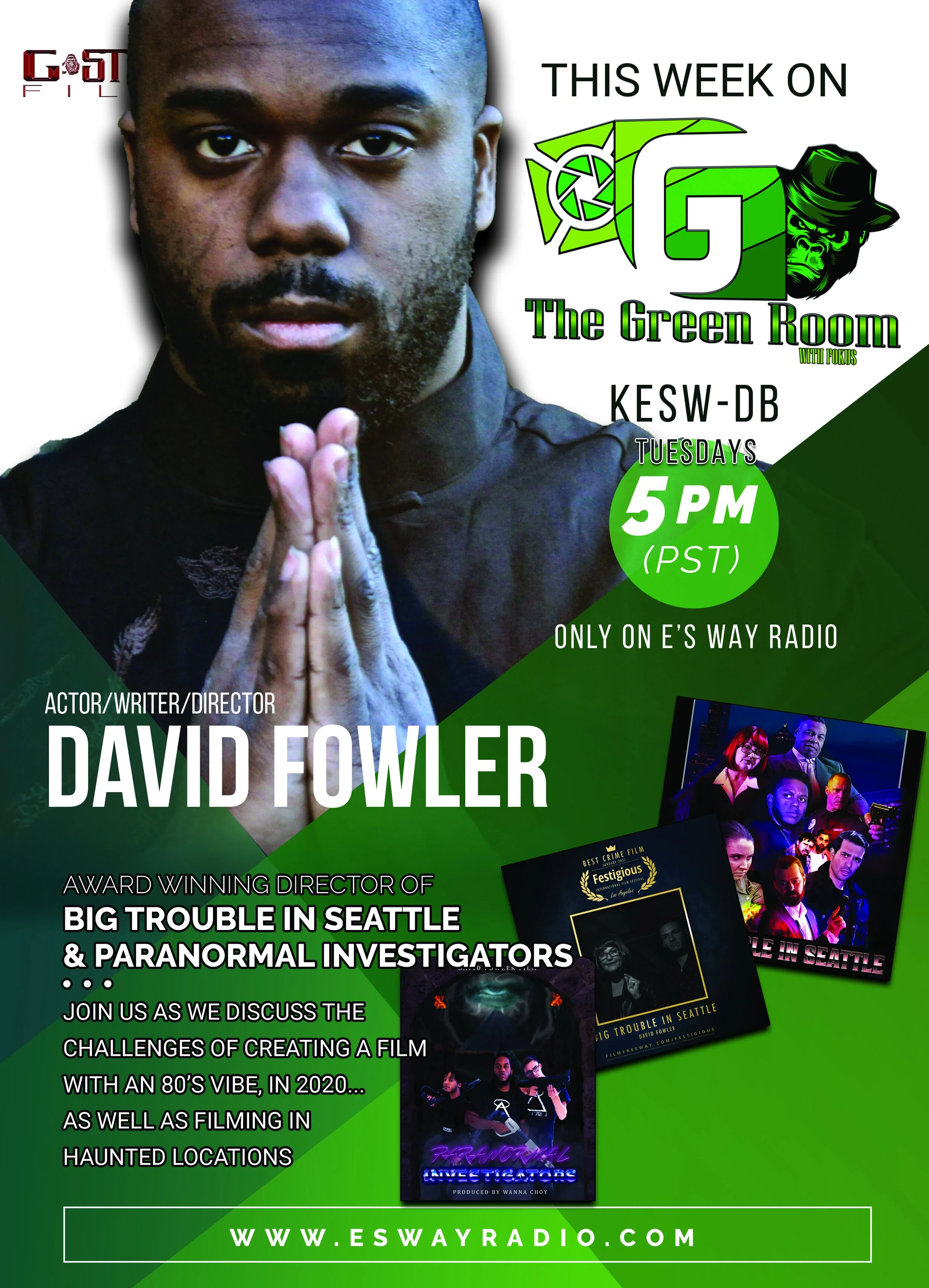 The Green Room with Fokus - S1E12 - Actor/Director David Fowler