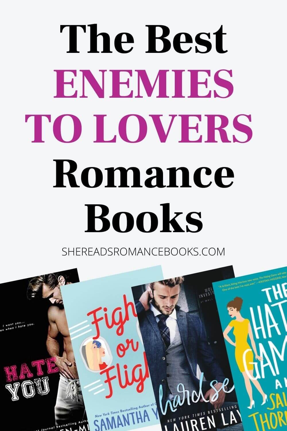 Best Enemies To Lovers Books To Read Right Now She Reads Romance Books
