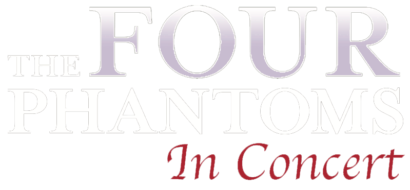 The Four Phantoms In Concert