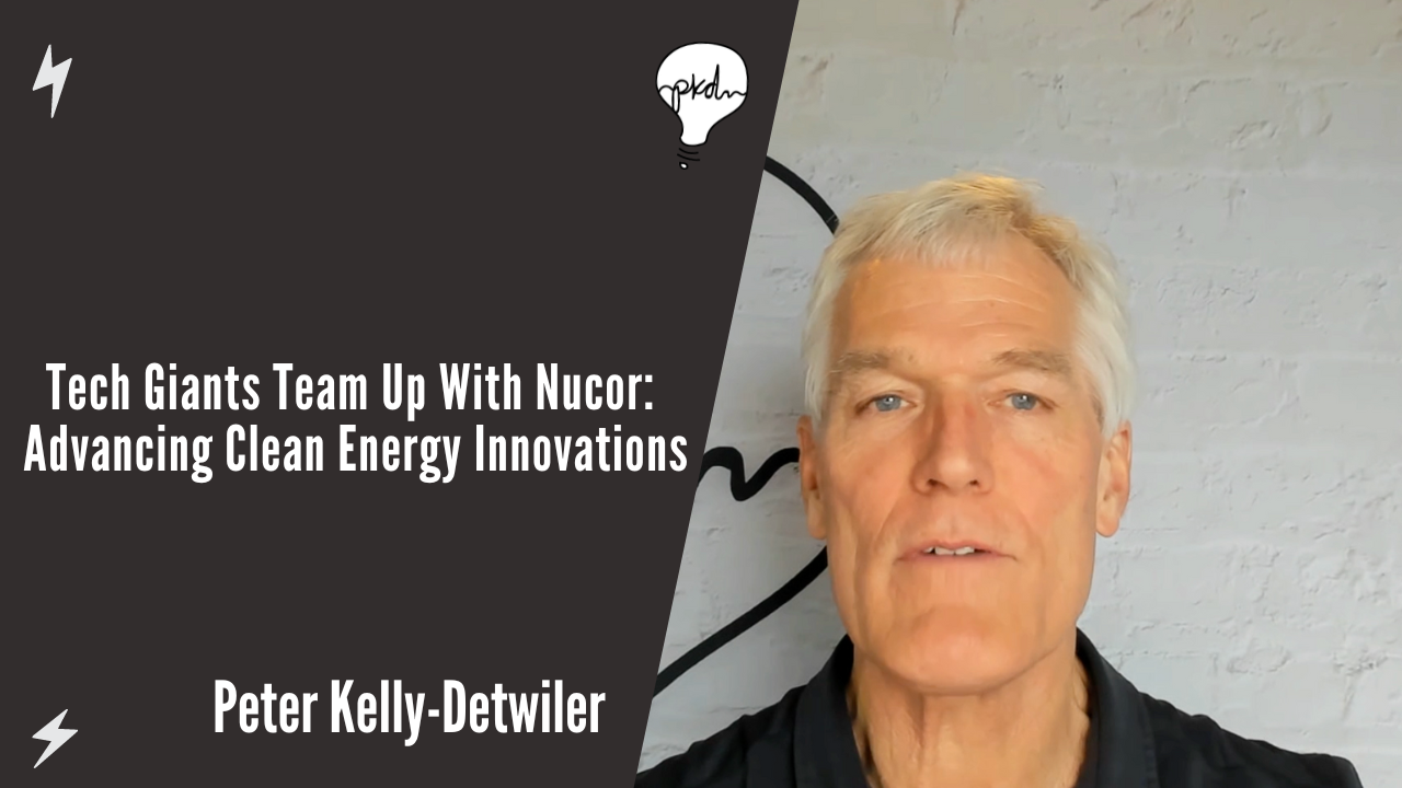 Tech Giants Team Up with Nucor: Advancing Clean Energy Innovations