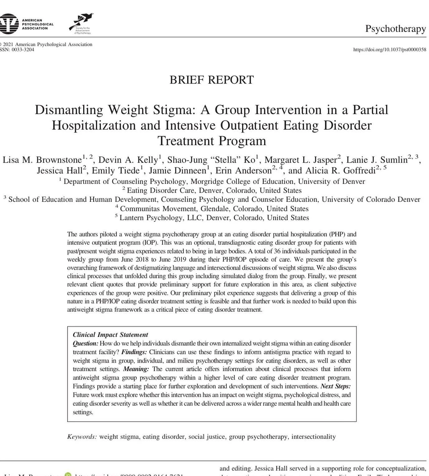 We are so excited to share a new publication by our colleague and friend Dr. Lisa Brownstone and Lantern psychologist Dr. Alicia Goffredi. This preliminary report explores the positive impact of a &ldquo;Dismantling Weight Stigma&rdquo; group in eati