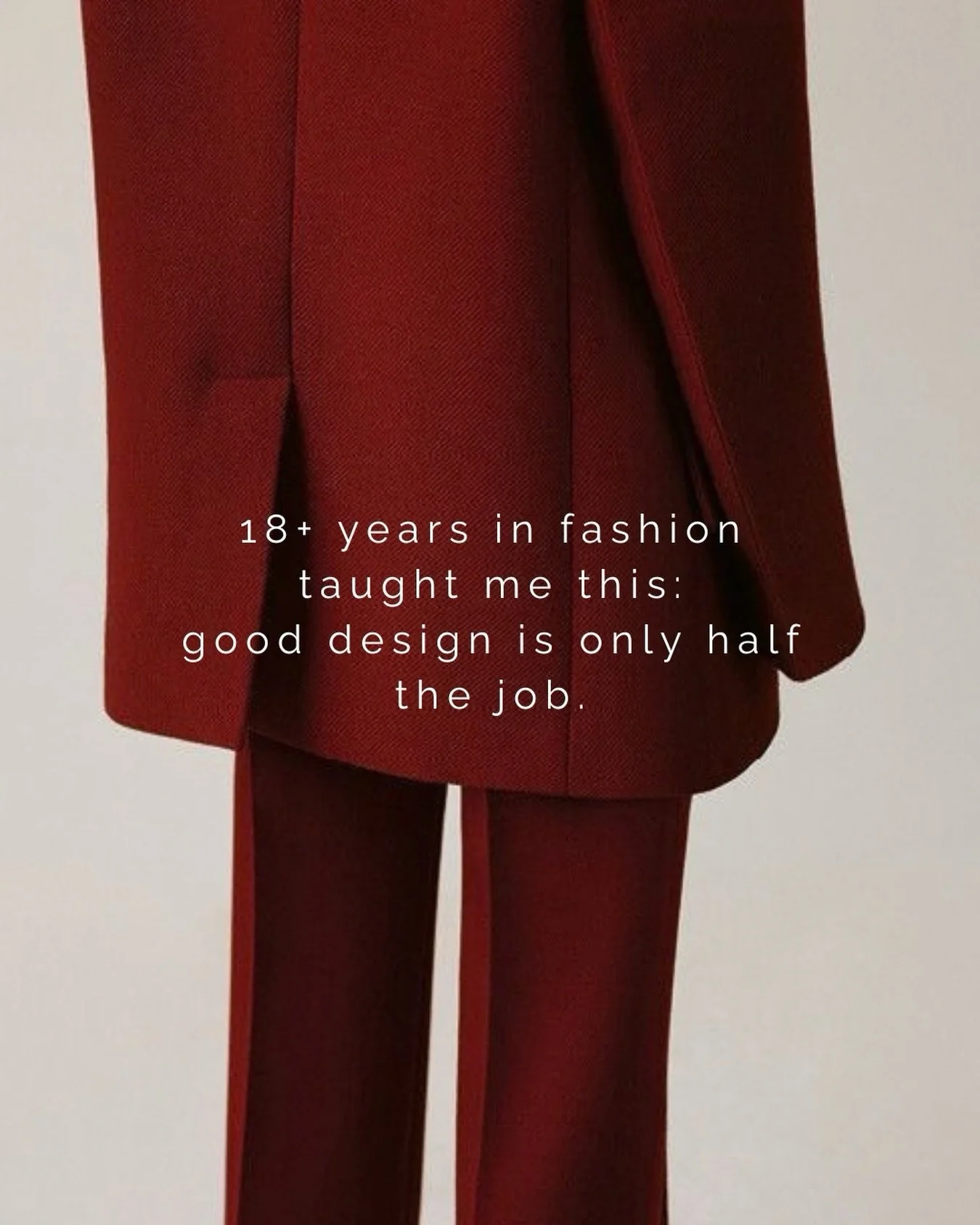 After 18+ years working across design, product development, creative direction and production, one thing has become very clear - a strong idea only works when every decision behind it is considered.

Fit, fabric, proportion, construction, costing, su
