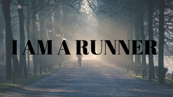 I am a runner.