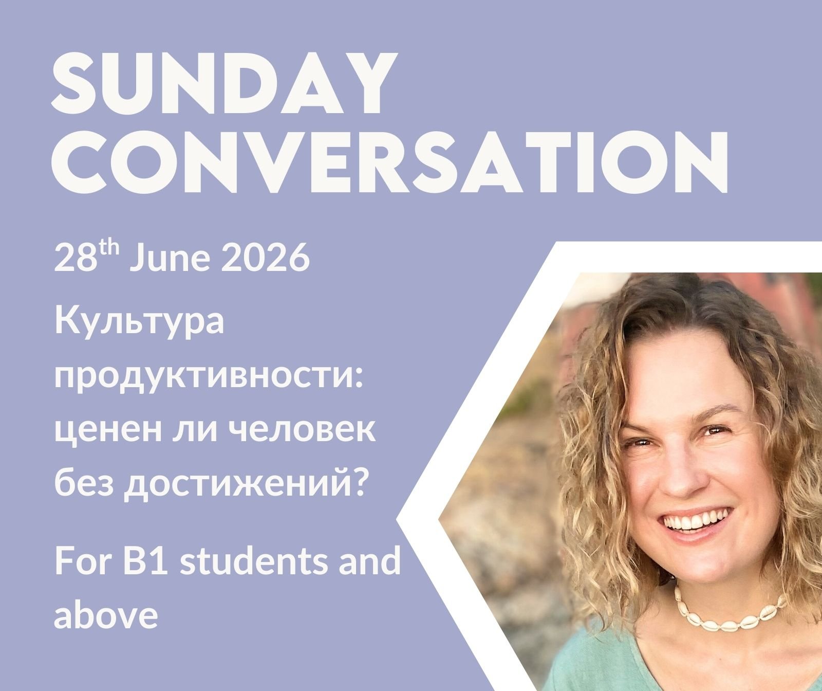 28th June- Sunday Conversation Club