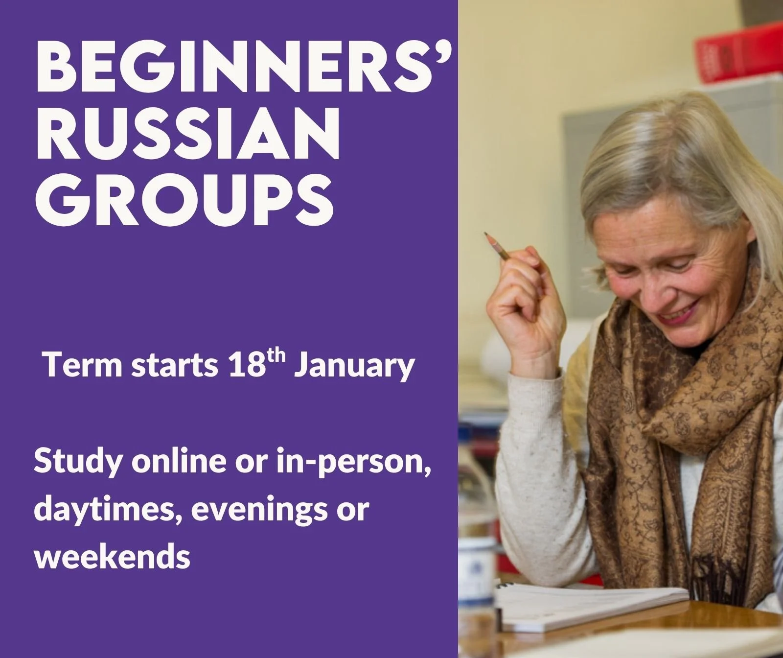 18th January- Beginners’ groups start
