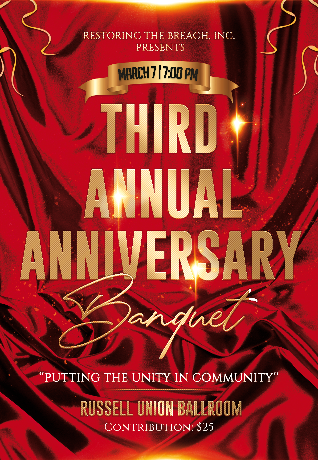 RESTORING THE BREACH, INC. THIRD ANNUAL ANNIVERSARY BANQUET