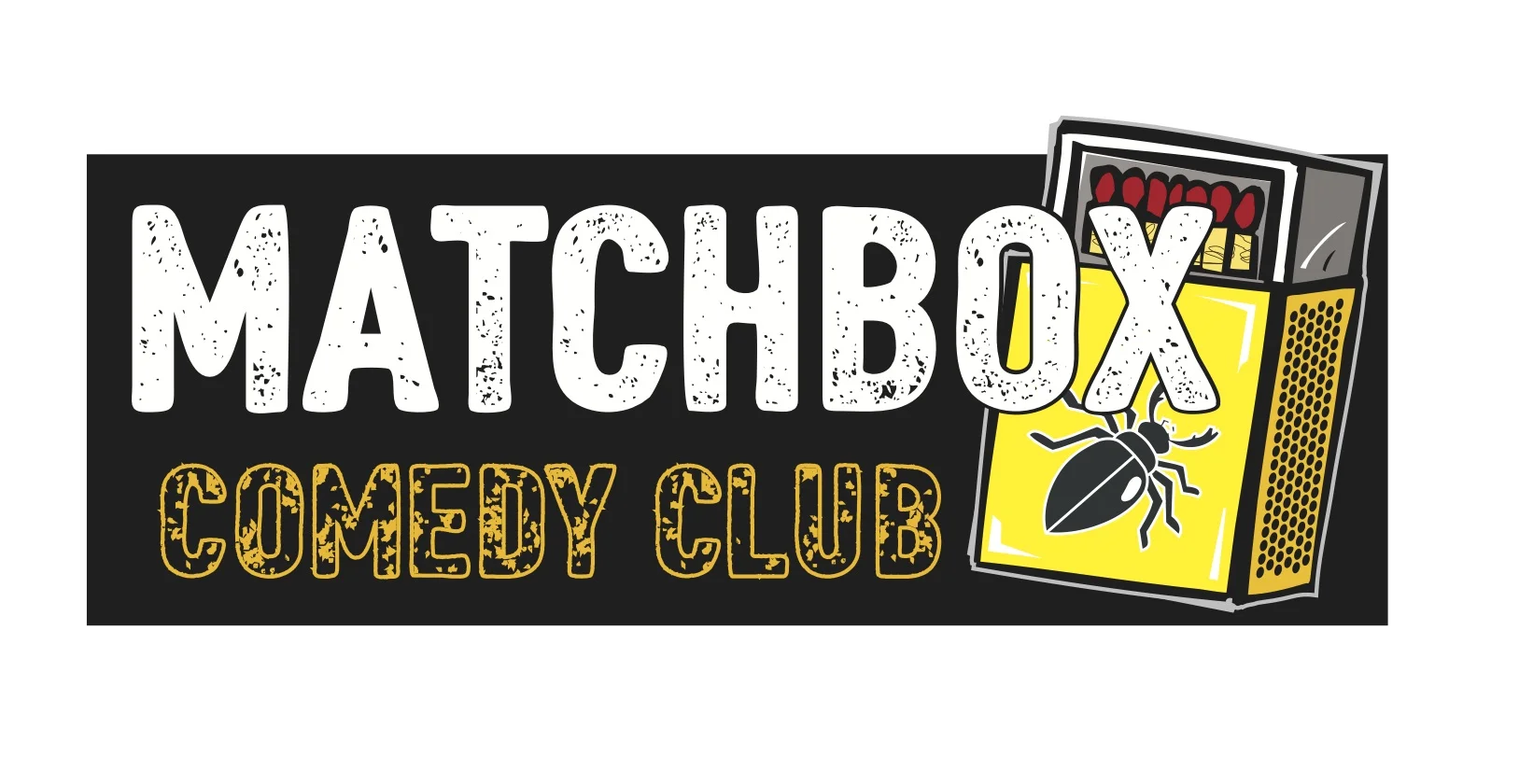 Matchbox Comedy strikes again