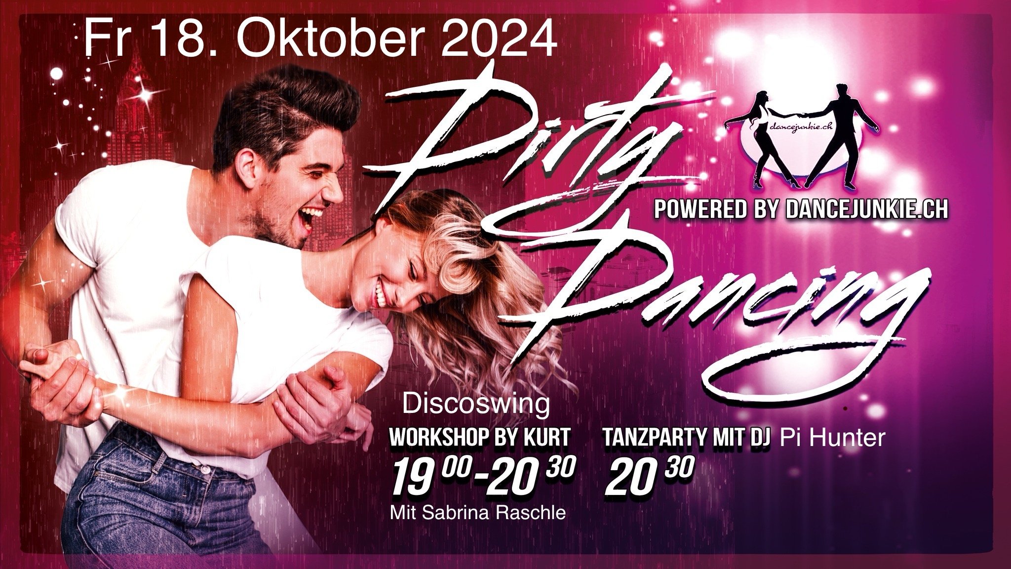 Workshop mit Sabrina Raschle & Kurt Frei vor der Dirty Dancing Party!!!