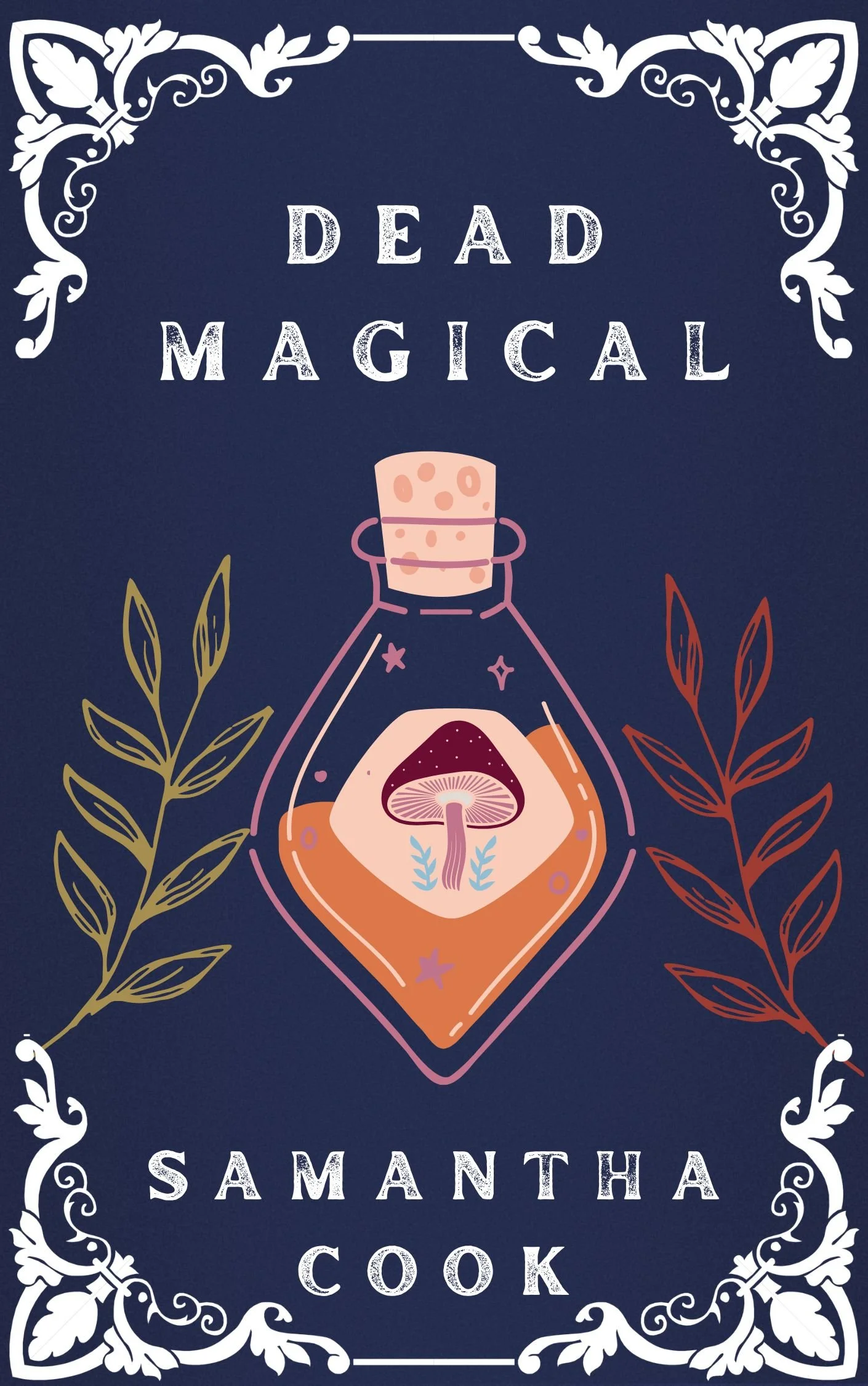 DEAD MAGICAL by Samantha Cook. Mushroom potion with autumn colours. 