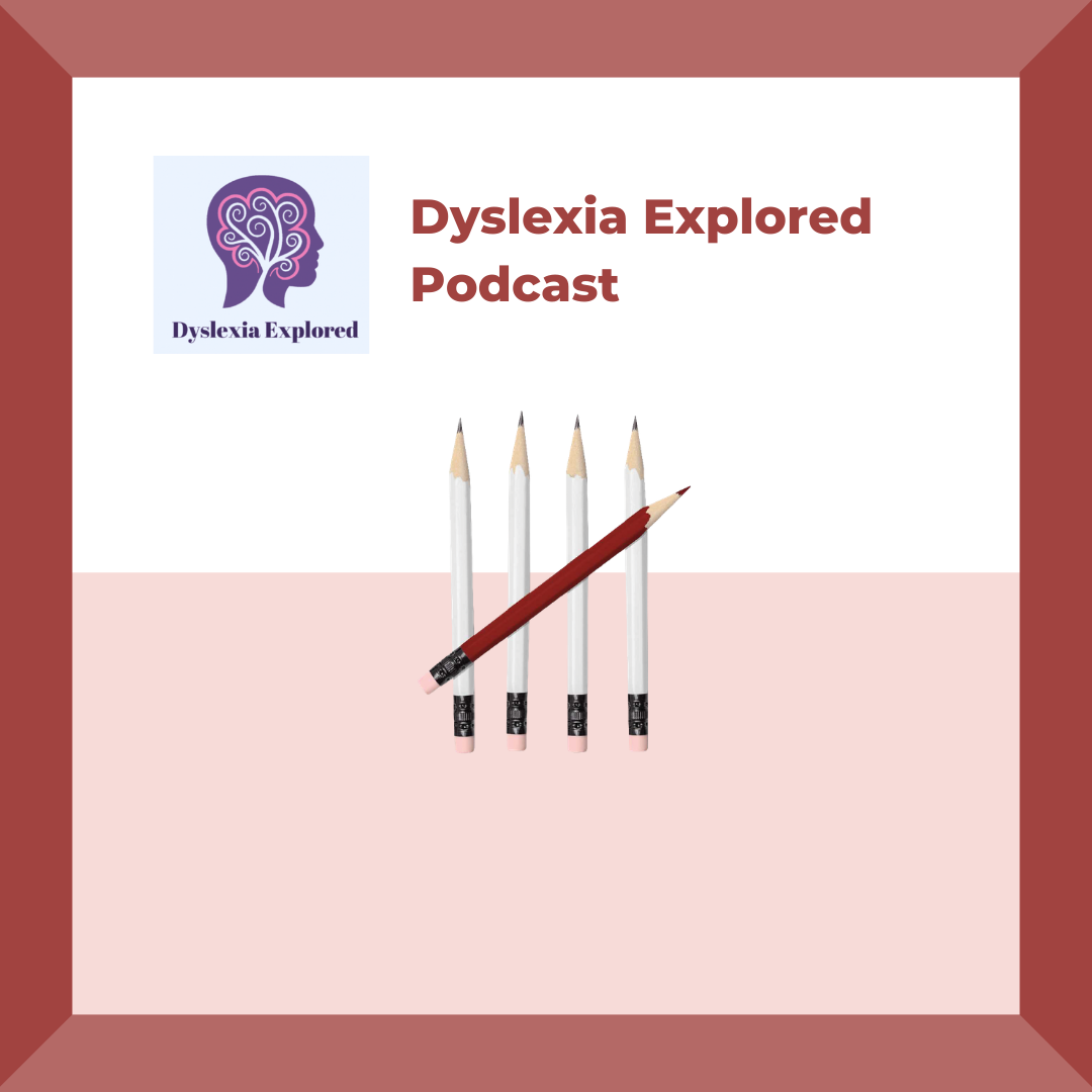 Dyslexia Explored Podcast