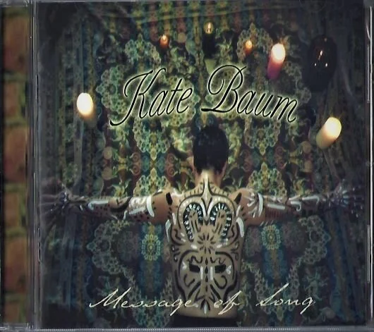 Kate Baum- Message of Song