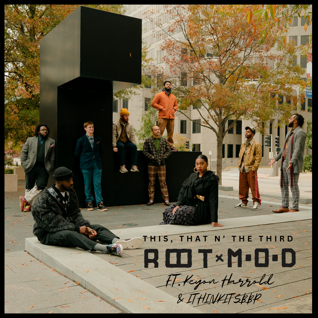 Single Release: This That N' The Third ft. Keyon Harrold &amp; Ithinkitsbbp